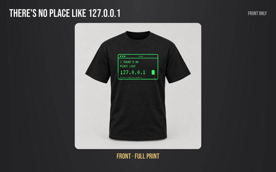 There's No Place Like 127.0.0.1