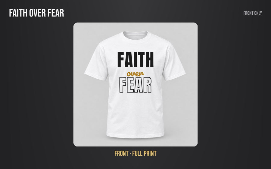 Faith Over Fear