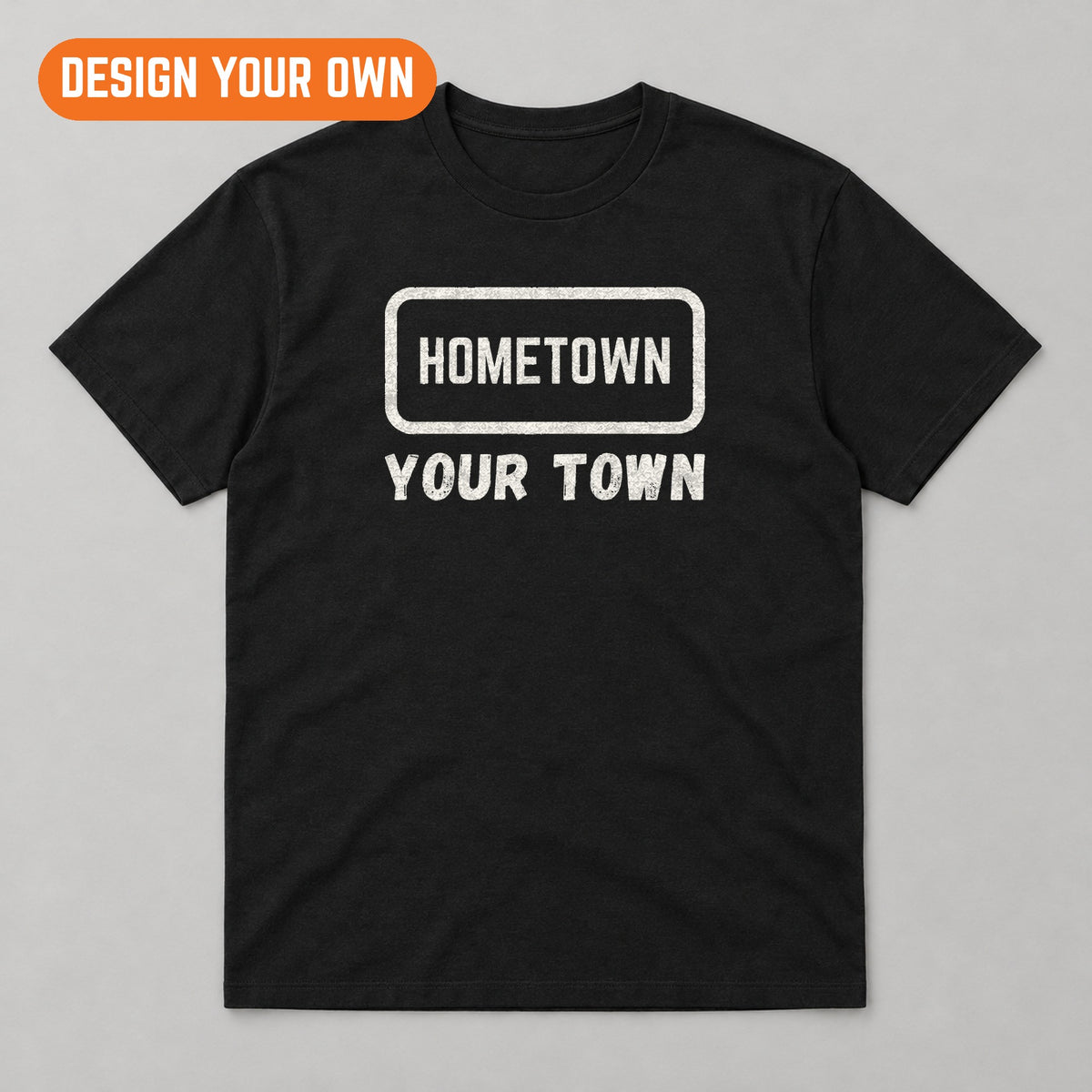 Design your own Hometown T-shirt – black tee